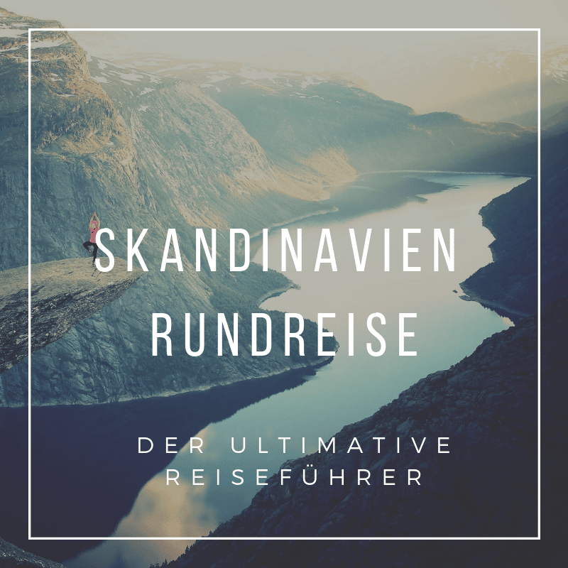 Skandinavien Rundreise