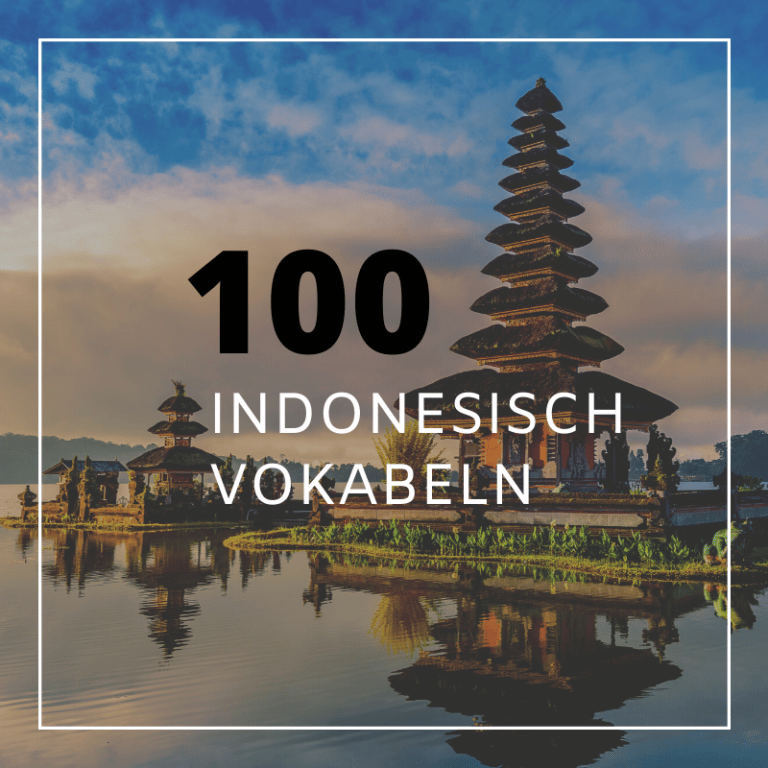 100 Indonesisch Vokabeln für deinen Grundwortschatz - Stuffdesk