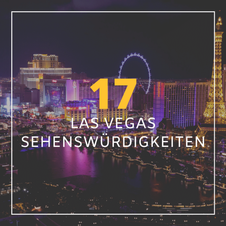 17-las-vegas-sehensw-rdigkeiten-f-r-deinen-usa-urlaub-2023